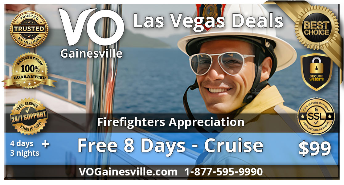 Book Your Vacation In Las Vegas For Firefighters 1 Vo Gainesville Special Deals For Firefighters Appreciation